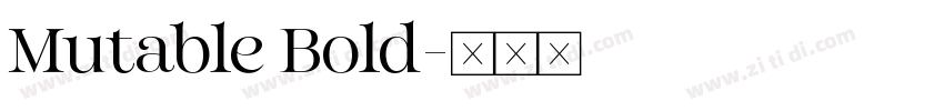 Mutable Bold字体转换